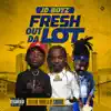 JD Boyz - Fresh Out Da Lot - EP